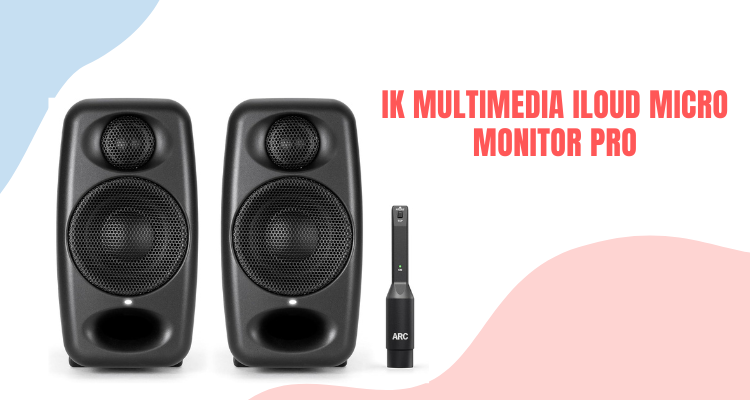 IK Multimedia iLoud Micro Monitor Pro